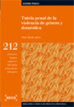 Tutela Penal de la Violencia de Género y Doméstica