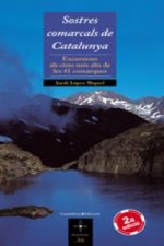 Sostres comarcals de Catalunya : excursions als cims més alts de les 41 comarques