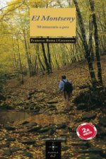 El Montseny : 50 itineraris a peu