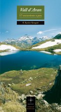 Vall d'Aran : 17 excursions a peu