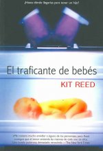 El traficante de bebés