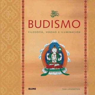 Budismo : filosofía, verdad e iluminación