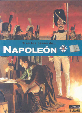 Tras los pasos de-- Napoleón