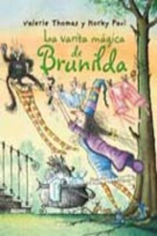 La varita mágica de Brunilda