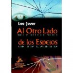 Al otro lado de los espejos : al tercer día resucitará