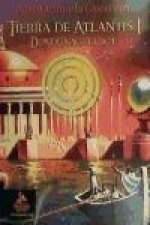 Tierra de Atlantis I. Donde nace el sol