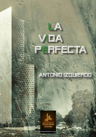 La vida perfecta