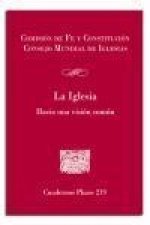La iglesia : Hacia una vision comun