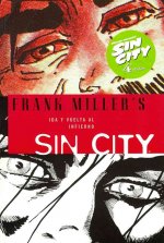 Sin City 7, Ida y vuelta al infierno