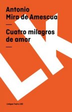 Cuatro milagros de amor