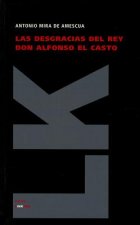 Las desgracias del rey don Alfonso el Casto