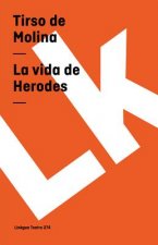 La vida de Herodes