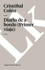 Diario de a Bordo (Primer Viaje)