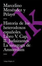 Historia de Los Heterodoxos Espanoles