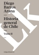 Historia general de Chile II