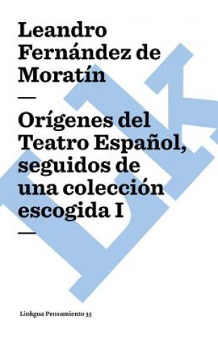 Origenes del Teatro Espanol I