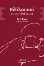 Hikikomori : (L'era del buit)