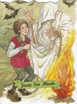 Juan Sin Miedo = Fearless John