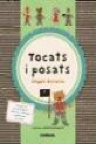 Tocats i posats