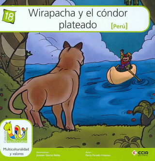 Wirapacha y el cóndor plateado