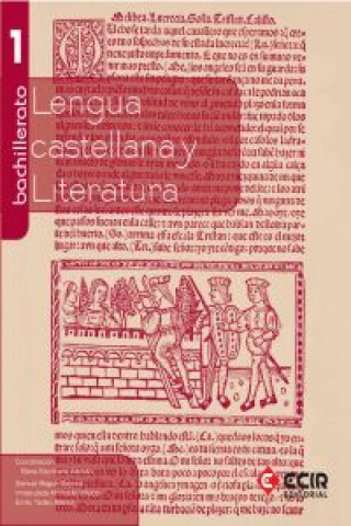 Lengua castellana y literatura, 1 Bachillerato