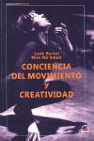 Conciencia del movimimiento y creatividad