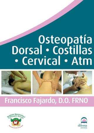 Osteopatía dorsal, costillas, cervical , Atm DVD