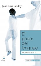 El poder del lenguaje : antiterapia, 2