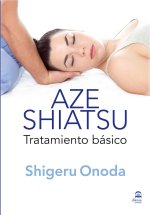 Aze shiatsu : tratamiento básico