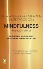 Relajación-concentración y meditación con Mindfulness