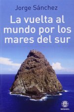 La vuelta al mundo por los mares del Sur