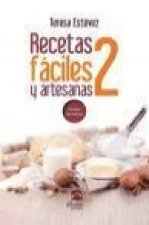Recetas fáciles y artesanas 2