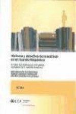 Historia y desafíos de la edición en el mundo hispánico : II Foro editorial de estudios Hispánicos y Americanistas celebrado en Cádiz el 25, 26 y 27 d