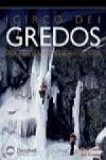 Circo de Gredos : escaladas en hielo, nieve, mixto y roca