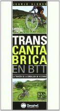 Transcantábrica en BTT : la travesía de la cordillera en 10 etapas