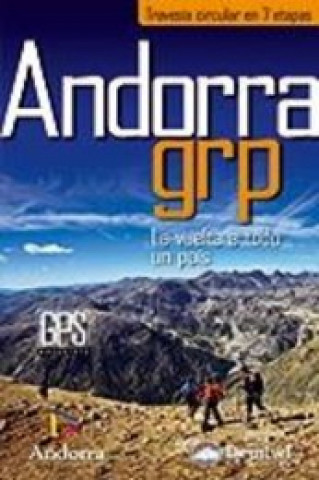Andorra GRP : la vuelta a todo un país