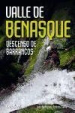 Valle de Benasque : descenso de barrancos