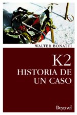 K2 : historia de un caso