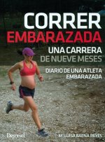 Correr embarazada. Una carrera de nueve meses