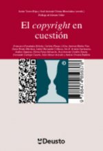 El copyright en cuestión : diálogos sobre propiedad intelectual