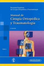 Manual de cirugía ortopédica y traumatología