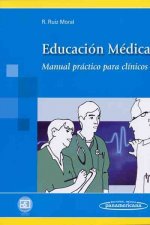 Educación médica : manual práctico para clínicos