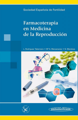 Farmacoterapia en medicina de la reproducción