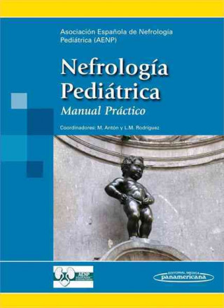 Nefrología pediátrica. Manual Práctico
