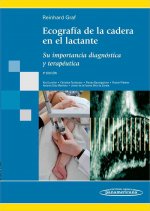 Ecografía de la cadera en el lactante : su importancia diagnóstica y terapéutica