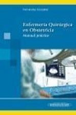 Enfermaría quirúrgica en obstetricia : manual práctico