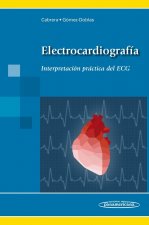 Electrocardiografía: Interpretación práctica del ECG