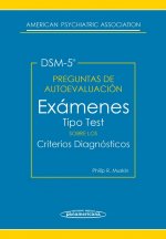 Preguntas de autoevaluación del DSM-5 : exámenes tipo test sobre los criterios diagnósticos