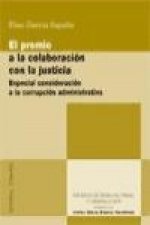 Premio a la colaboración con la justicia