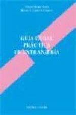 Guía legal práctica de extranjería